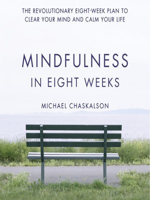 cover image of Mindfulness in Eight Weeks